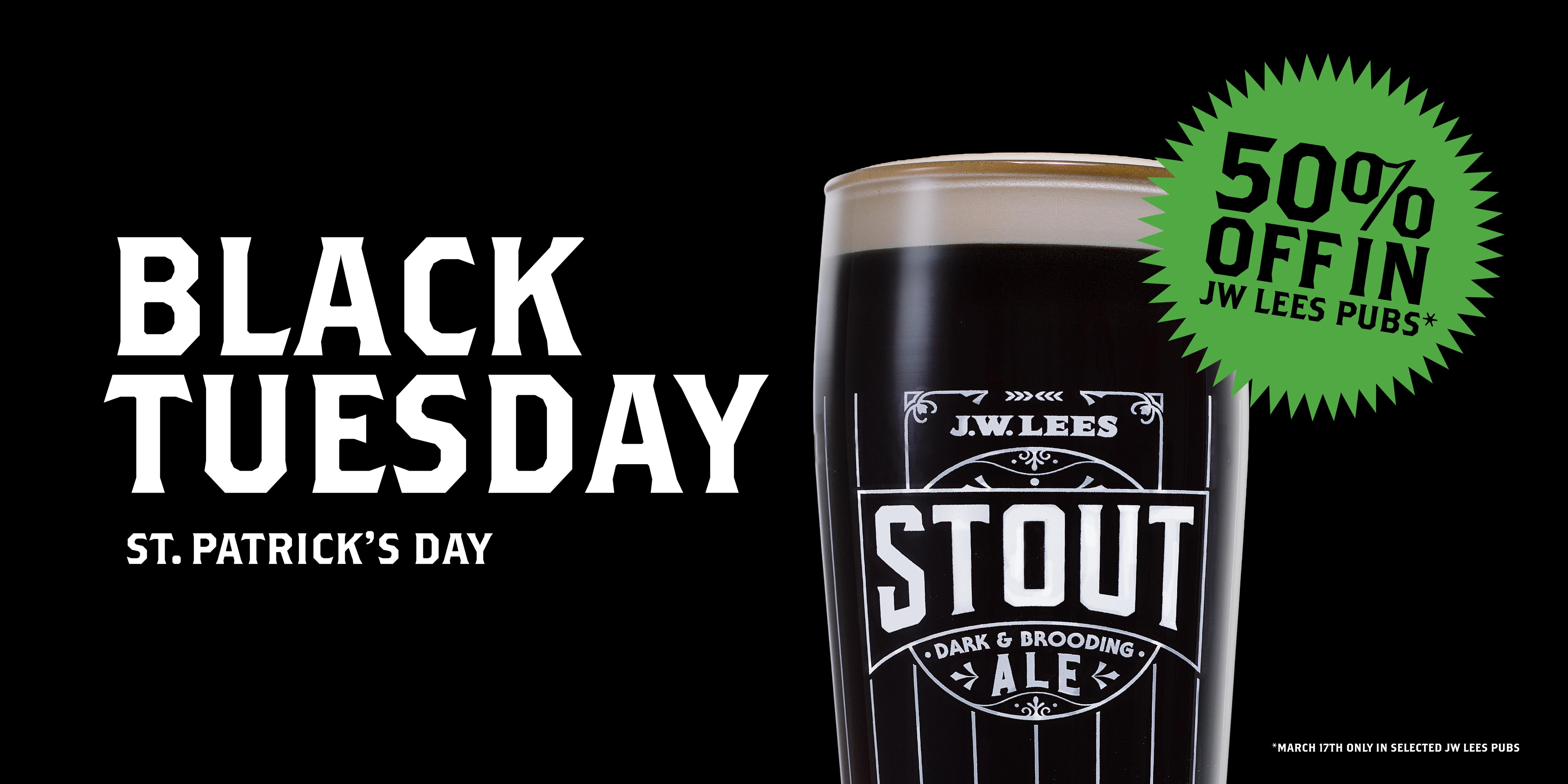 JW Lees 50% off stout for St Patrick's Day