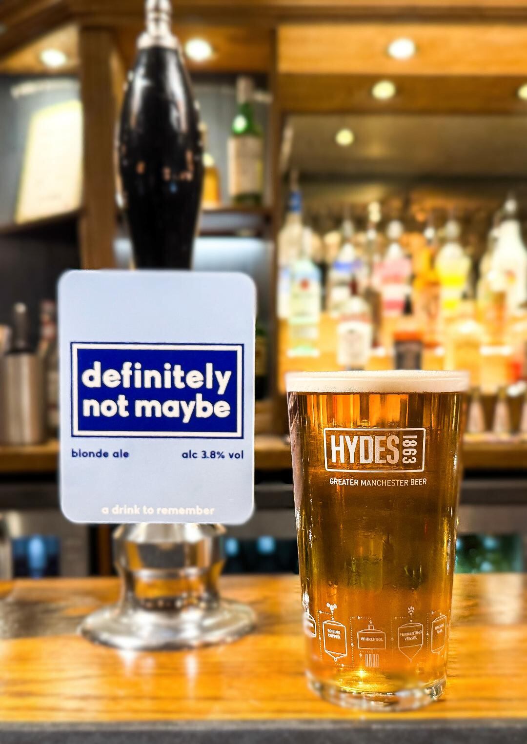 Definitely Not Maybe is from Hydes Brewery