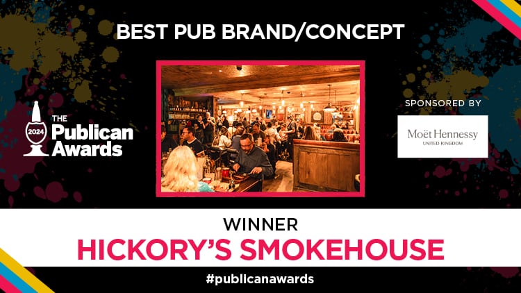 Publican Awards 2024 Best Pub Brand/Concept winner, sponsored by Moët Hennessey: Hickory’s