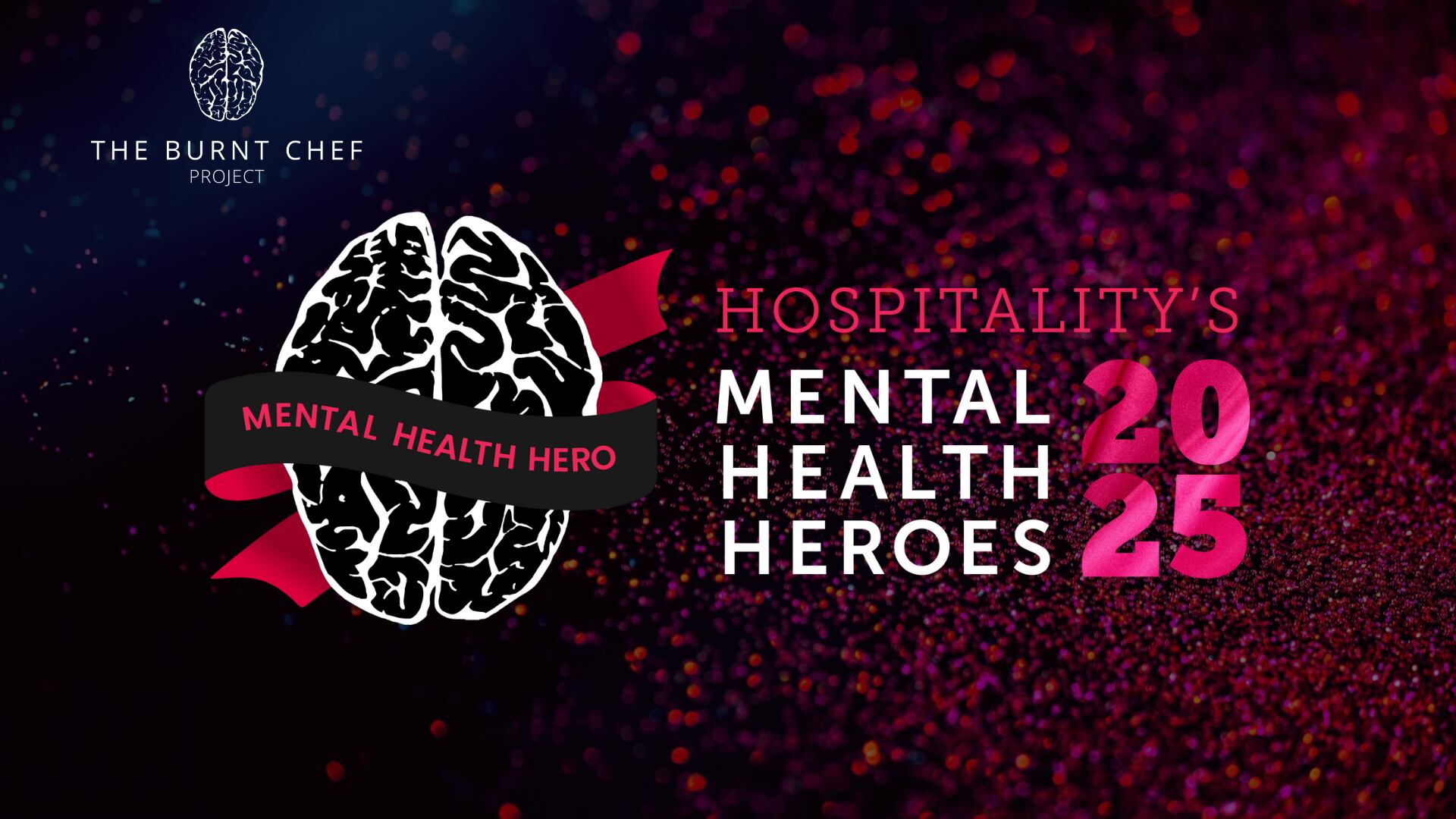 The Burnt Chef Project Mental health heroes Awards returns