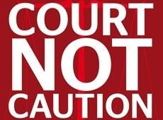 Court Not Caution